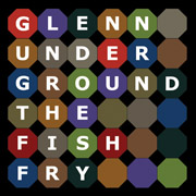 MH-004 Glenn Underground - The Fish Fry