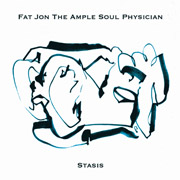 MH-008 Fat Jon The Ample Soul Physician - Stasis